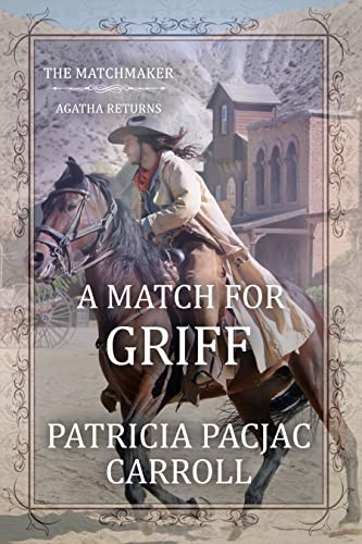 A Match for Griff (By: Patricia PacJac Carroll) cover