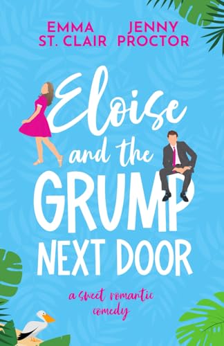 Eloise and the Grump Next Door book cover