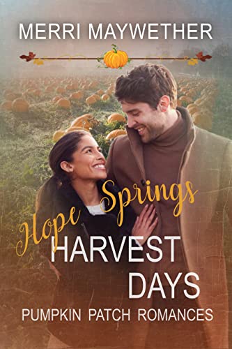 Hope Springs Harvest Days (By: Merri Maywether) cover