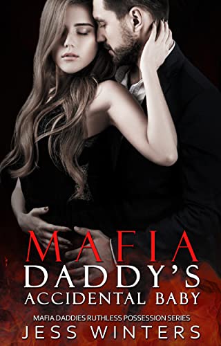Mafia Daddy’s Accidental Baby book cover