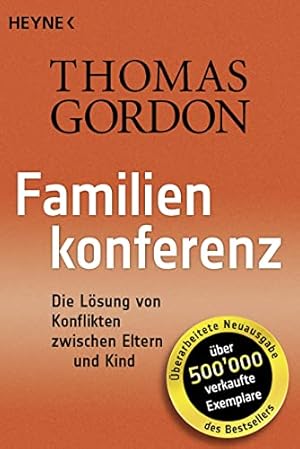 Erziehung: Was Eltern wissen sollten Thomas Gordon
