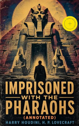 Imprisoned with the Pharaohs: Fantasy Tale: Under the Pyramids book cover