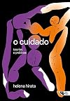 O cuidado: Teorias e práticas (Portuguese Edition)