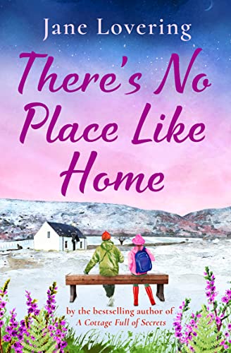 There's No Place Like Home book cover