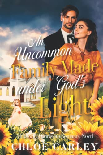 An Uncommon Family Made under God's Light cover