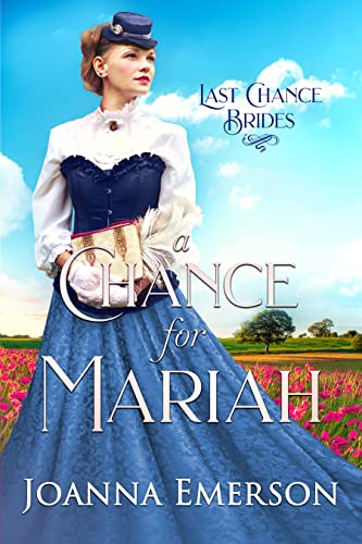 A Chance for Mariah (By: Joanna Emerson) cover
