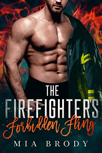 The Firefighter’s Forbidden Fling book cover