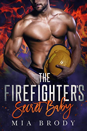 The Firefighter’s Secret Baby book cover