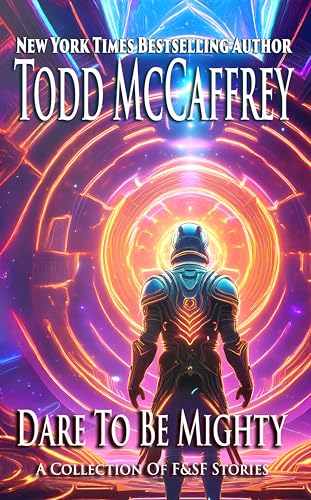 Dare To Be Mighty of F&SF Stories book cover