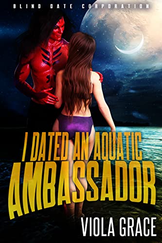I Dated an Aquatic Ambassador book cover