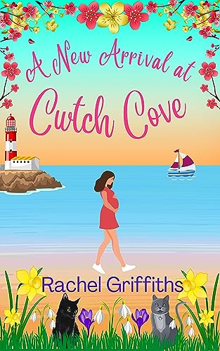 A New Arrival at Cwtch Cove book cover