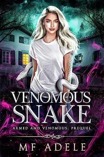 Venomous as a Snake (By: M.F. Adele) cover