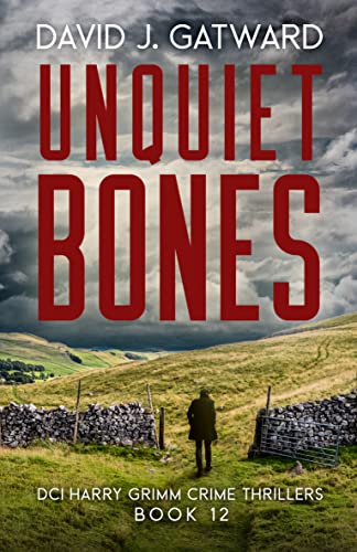 Unquiet Bones cover