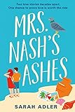 Mrs Nash’s Ashes