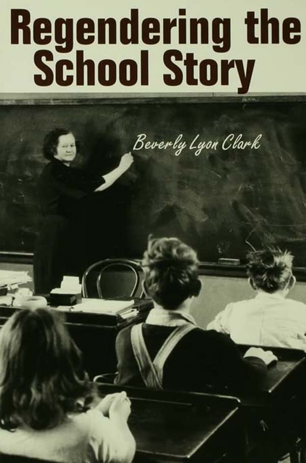 Regendering the School Story book cover