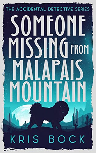 Someone Missing from Malapais Mountain book cover