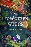 The Forgotten Witch