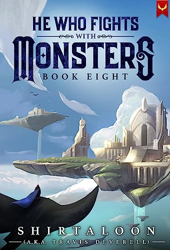 He Who Fights with Monsters 8 book cover