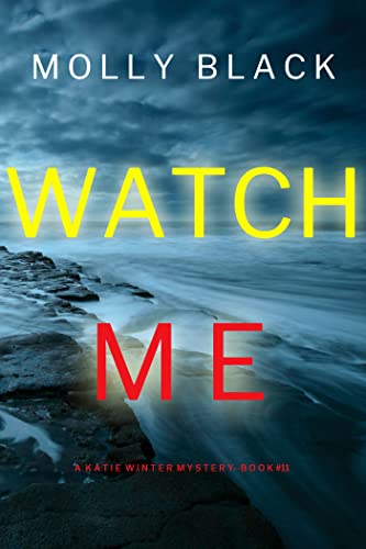 Watch Me book cover