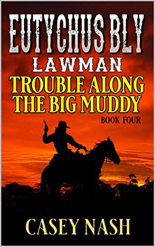 Trouble Along the Big Muddy book cover