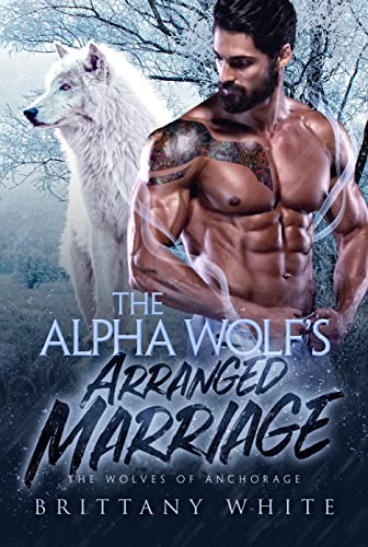 The Alpha Wolf’s Arranged Marriage book cover