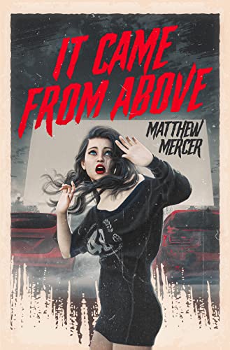 It Came From Above book cover