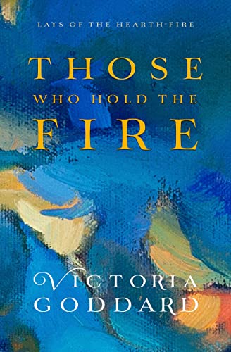 Those Who Hold the Fire book cover