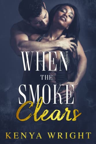 When the Smoke Clears book cover