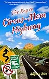 The Key to Circus-Mom Highway