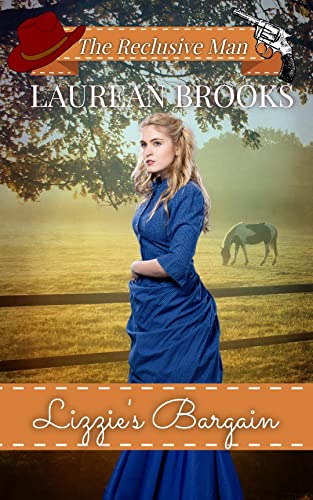 Lizzie's Bargain (By: Laurean Brooks) cover