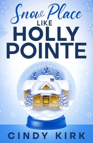 Snow Place Like Holly Pointe book cover