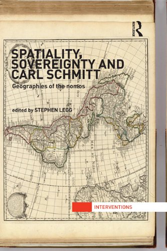 Spatiality, Sovereignty and Carl Schmitt: Geographies of the Nomos book cover