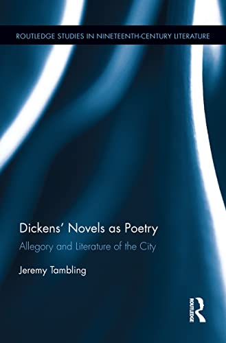 Dickens’ Novels as Poetry (By: Jeremy Tambling) cover