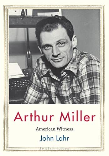 Arthur Miller (By: John Lahr) cover