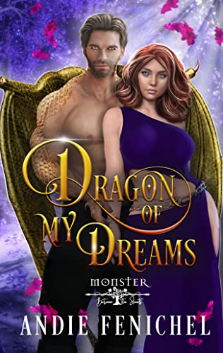 Dragon of My Dreams (By: Andie Fenichel) cover