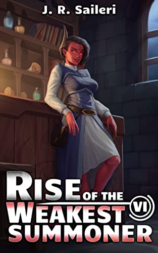 Rise of the Weakest Summoner: Volume VI book cover