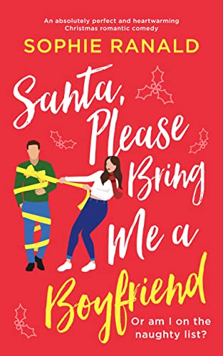 Santa, Please Bring Me a Boyfriend book cover