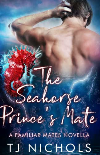 The Seahorse Prince's Mate book cover