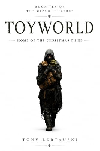 ToyWorld: Home of the Christmas Thief book cover