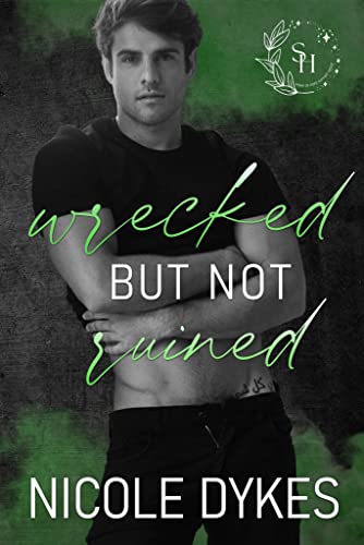 Wrecked But Not Ruined book cover