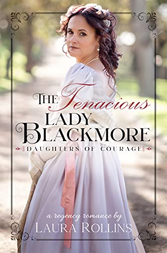 The Tenacious Lady Blackmore book cover
