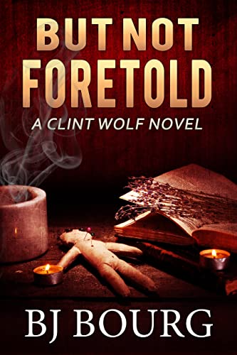 But Not Foretold book cover