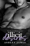 Illicit Desires (The Deepest Desires #3)