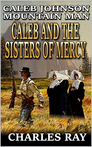 Caleb And The Sisters Of Mercy book cover