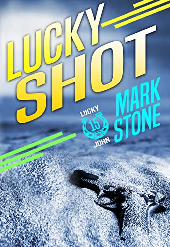 Lucky Shot book cover