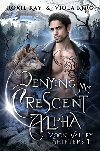 Denying My Crescent Alpha book cover