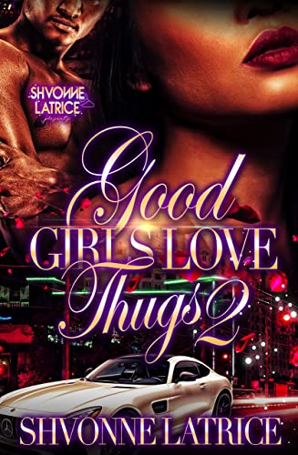 Good Girls Love Thugs 2 book cover