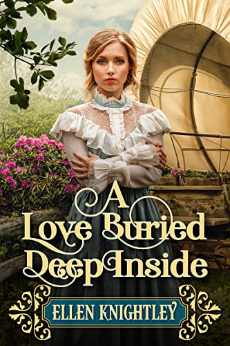 A Love Buried Deep Inside (By: Ellen Knightley) cover