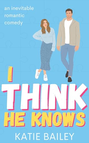 I Think He Knows cover