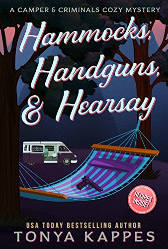 Hammocks, Handguns, & Hearsay cover